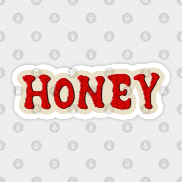 Honey Sticker by NotoriousMedia